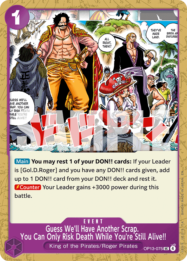 Guess We'll Have Another Scrap. You Can Only Risk Death While You're Still Alive!!